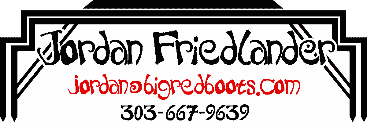 Jordan Friedlander | jordan@bigredboots.com | 303-667-9639